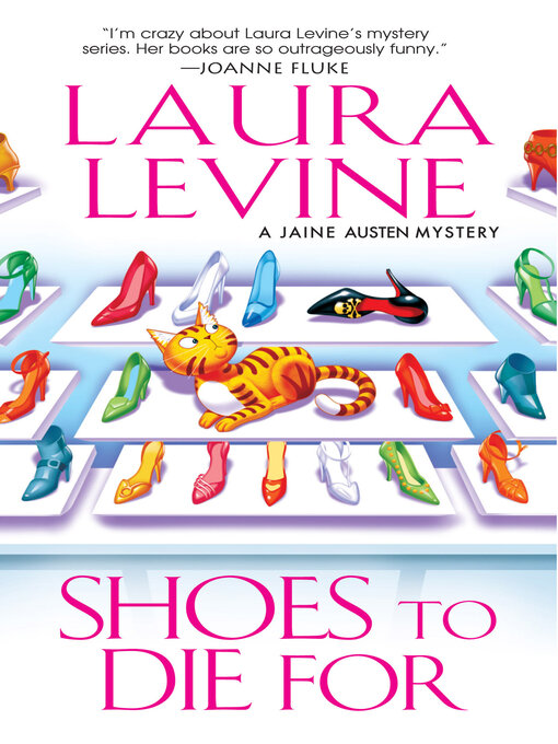Title details for Shoes to Die For by Laura Levine - Available